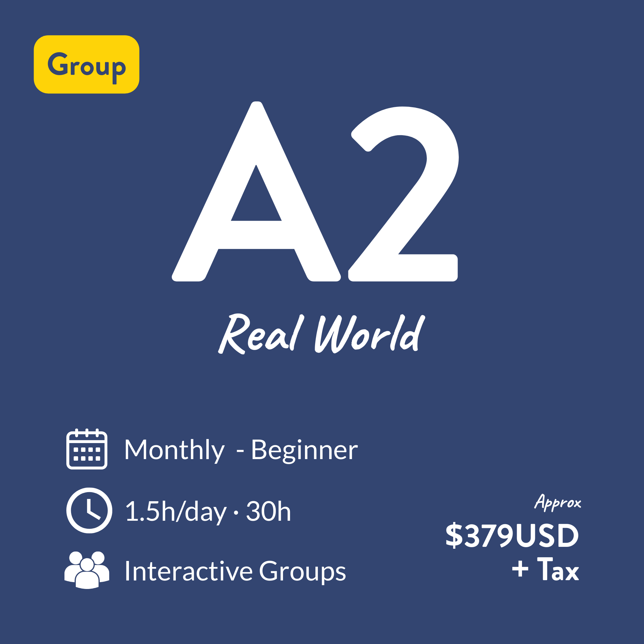 Group Real World - Level A2: Spanish Foundations