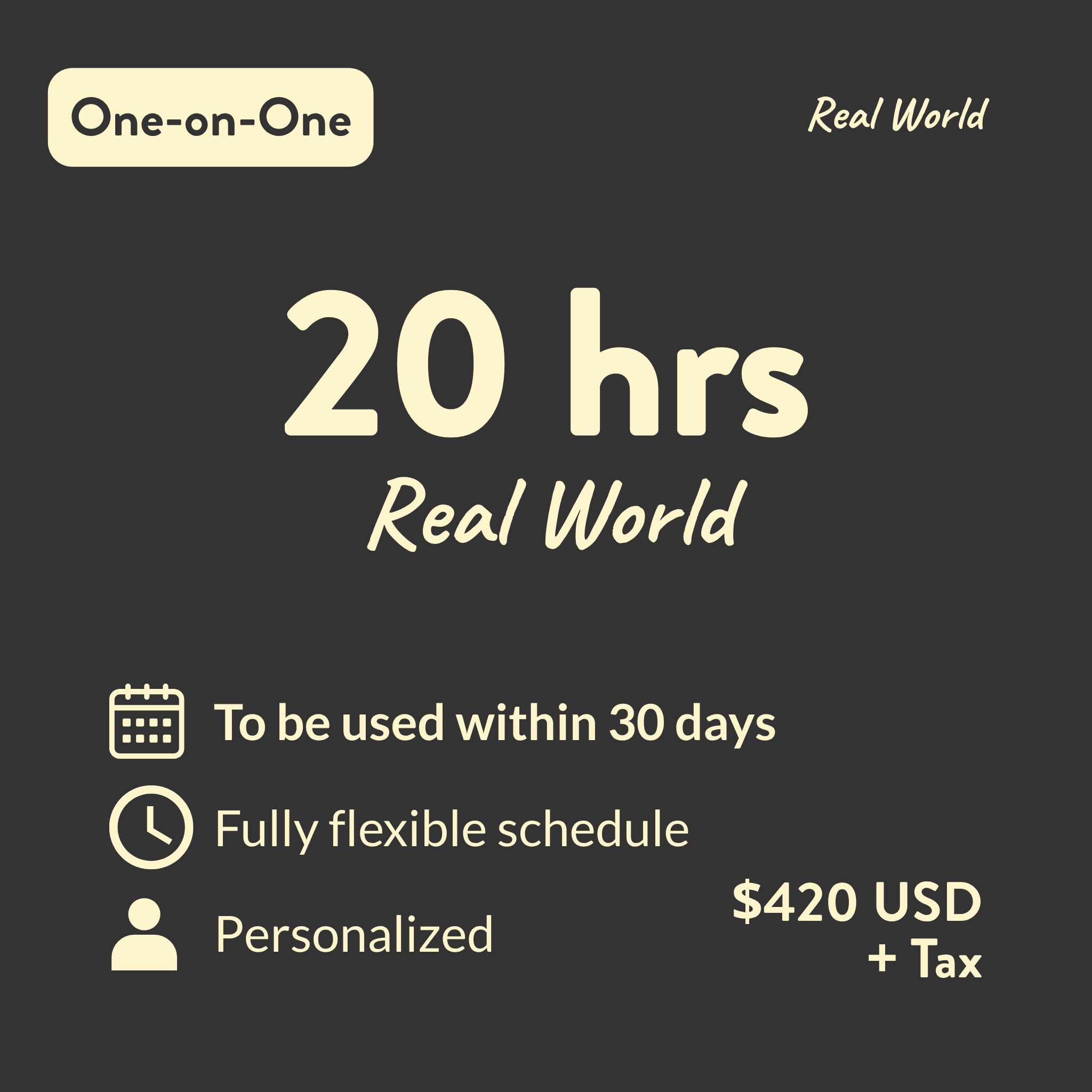 Real World - 20 Hours